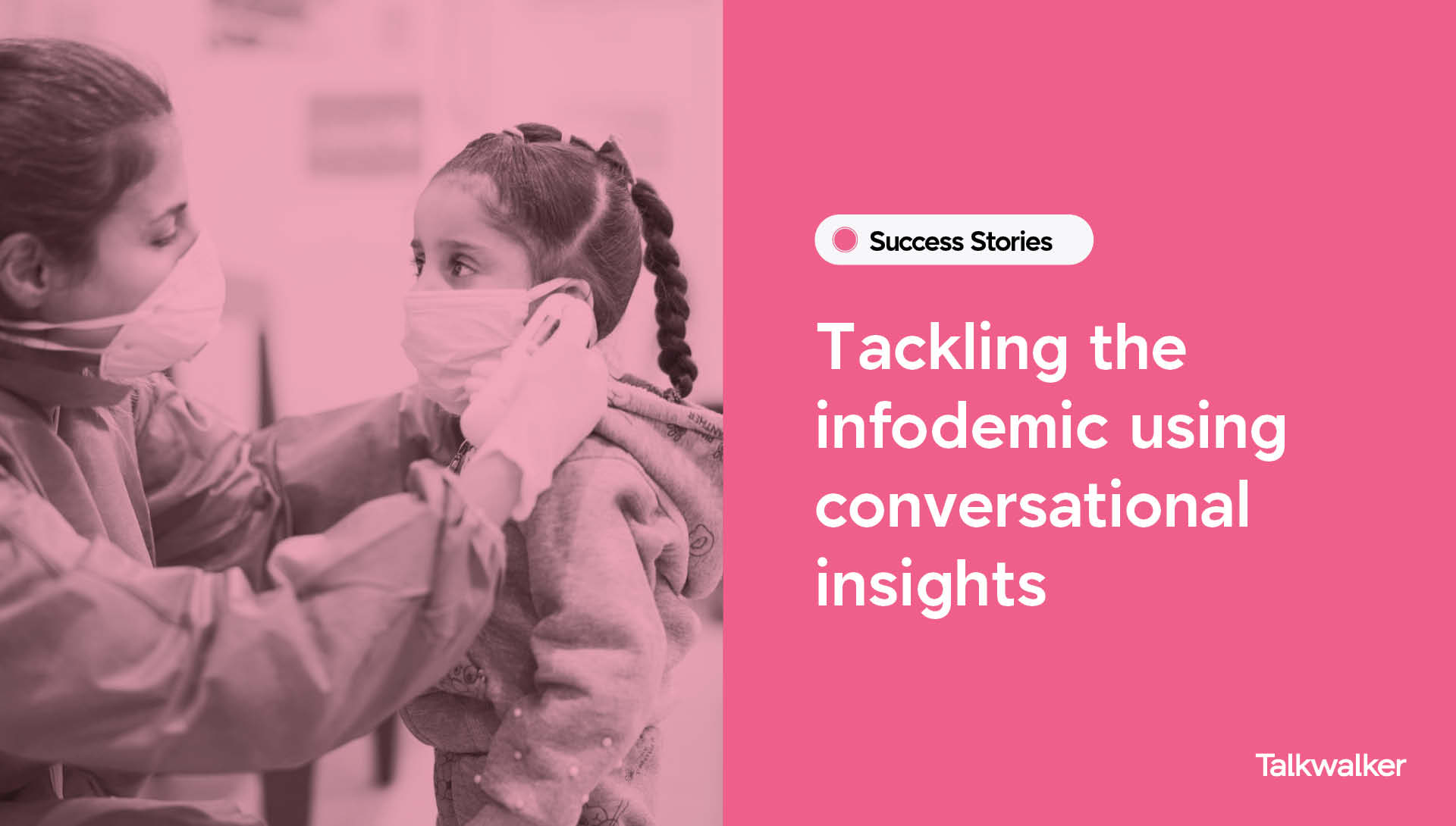 Tackling the infodemic using conversational insights - Case Study of UNICEF Response in MENA