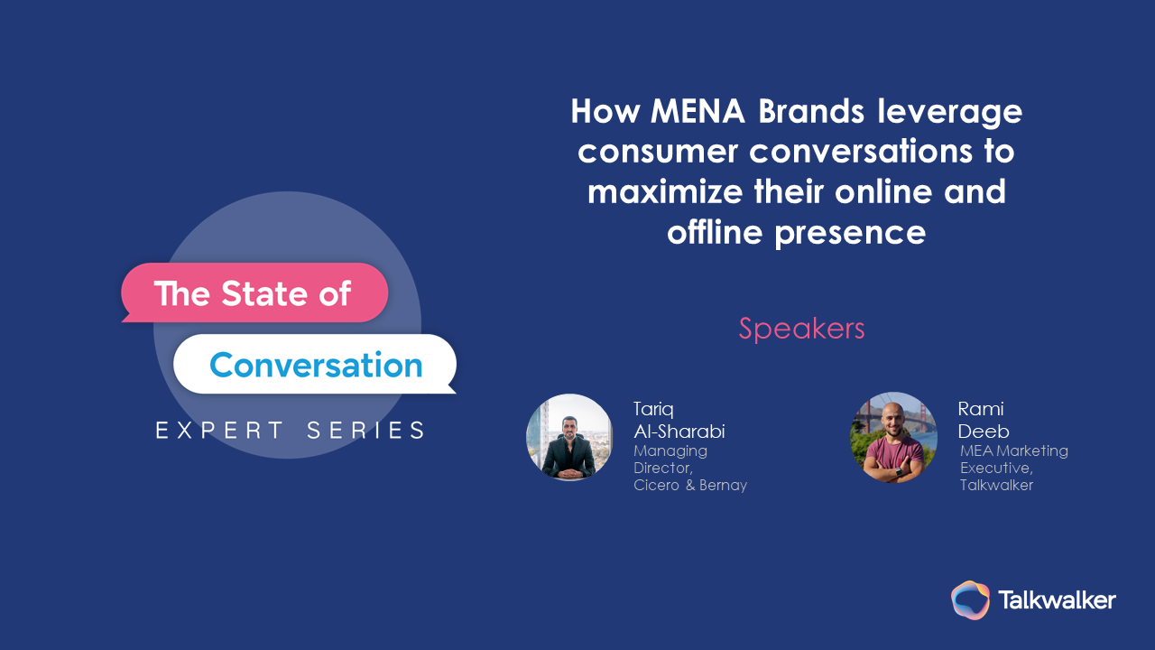 How MENA brands leverage conversations to maximize online and offline presence